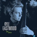 Kyle Eastwood / Time Pieces